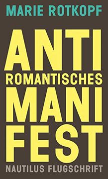 portada Antiromantisches Manifest: Eine Poetische Lösung (Nautilus Flugschrift) (en Alemán)