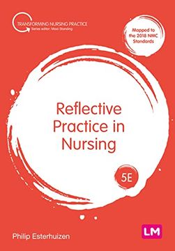 portada Reflective Practice in Nursing (Transforming Nursing Practice Series) (en Inglés)