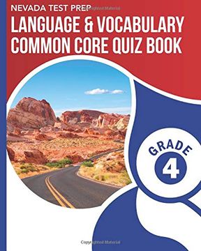 portada Nevada Test Prep Language & Vocabulary Common Core Quiz Book Grade 4: Covers the Common Core Language Standards (en Inglés)