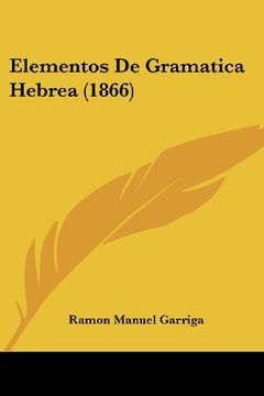 portada Elementos de Gramatica Hebrea (1866) (in Spanish)
