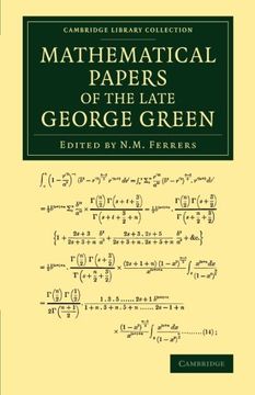 portada Mathematical Papers of the Late George Green (Cambridge Library Collection - Mathematics) (in English)