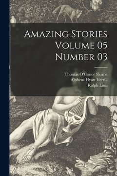portada Amazing Stories Volume 05 Number 03 (en Inglés)