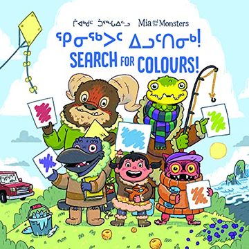 portada MIA and the Monsters Search for Colours: Bilingual Inuktitut and English Edition (en Inglés)