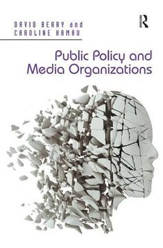 portada public policy and media organizations. david berry, caroline kamau (en Inglés)