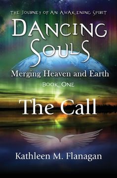 portada Dancing Souls: Book One: The Call (in English)