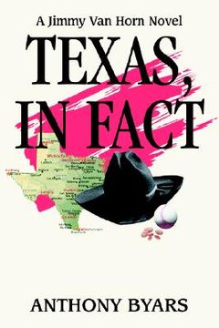 portada texas, in fact: a jimmy van horn novel (en Inglés)