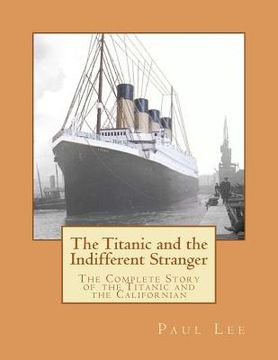 portada the titanic and the indifferent stranger (in English)