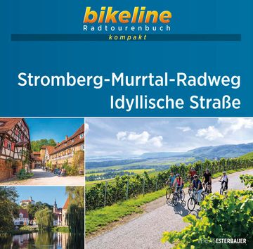 portada Stromberg-Murrtal-Radweg â ¢ Idyllische Straße: 1: 50. 000, 282 km, Gps-Tracks Download, Live-Update (Bikeline Radtourenbuch Kompakt) 1: 50. 000, 282 km, Gps-Tracks Download, Live-Update (en Alemán)