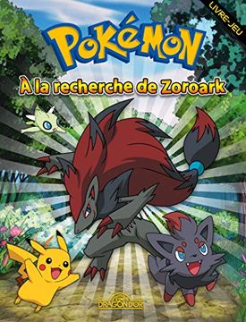 portada Pokémon: A la Recherche de Zoroark