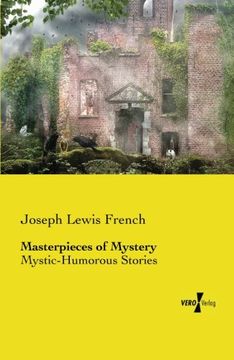 portada Masterpieces of Mystery: Mystic-Humorous Stories (Volume 4) (in English)