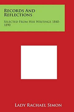 portada Records and Reflections: Selected from Her Writings 1840-1890