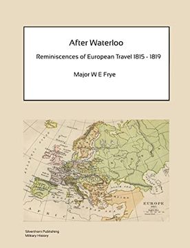 portada After Waterloo - Reminiscences of European Travel 1815-1819 (en Inglés)