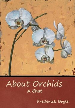 portada About Orchids: A Chat (en Inglés)