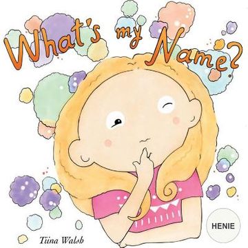 portada What's my name? HENIE (in English)