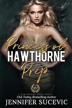 portada Princess of Hawthorne Prep: A Dark, Enemies-to-Lovers Bully Sports Romance 