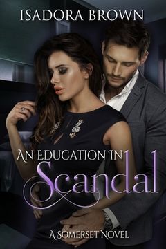 portada An Education in Scandal: A Somerset Novel (in English)