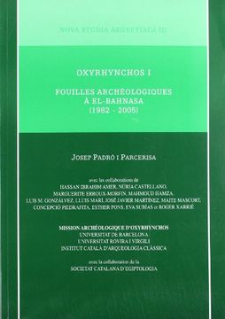 portada Oxyrhynchos i. Fouilles Archéologiques à El-Bahnasa (1982-2005) (in Spanish)