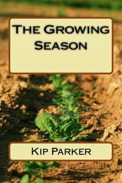 portada The Growing Season (The Rememberer's Tales) (Volume 2)