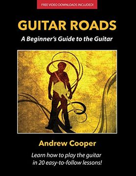 portada Guitar Roads: A Beginner's Guide to the Guitar