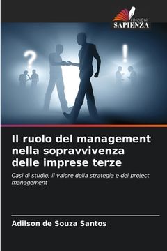 portada Il ruolo del management nella sopravvivenza delle imprese terze (in Italian)