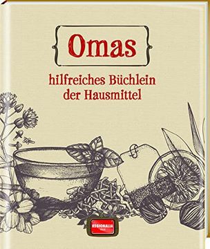 portada Omas Hilfreiches Büchlein der Hausmittel (en Alemán)