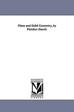 portada plane and solid geometry, by fletcher durell. (en Inglés)