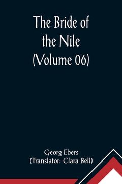 portada The Bride of the Nile (Volume 06) (en Inglés)