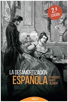 portada La Desamortización Española (2ª Edición 2019)