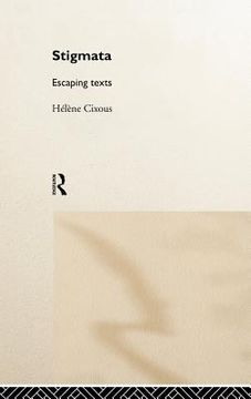 portada stigmata: escaping texts (in English)