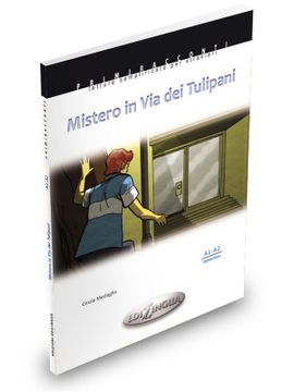 portada Collana Primiracconti - Mistero in via dei Tulipani + cd Audio (A1-A2) (in Italian)