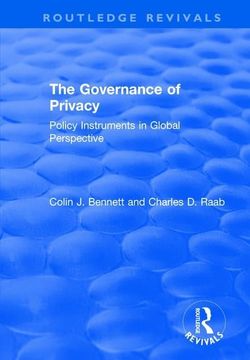 portada The Governance of Privacy: Policy Instruments in Global Perspective (en Inglés)