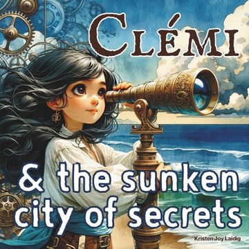 portada Clémi & the Sunken City of Secrets (en Inglés)