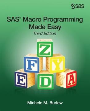 portada SAS Macro Programming Made Easy, Third Edition