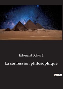 portada La confession philosophique (en Francés)