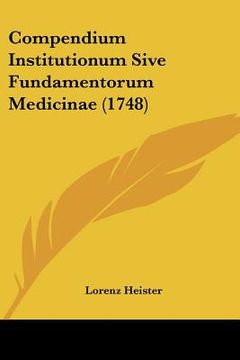 portada compendium institutionum sive fundamentorum medicinae (1748)