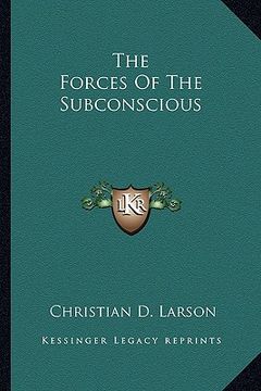 portada the forces of the subconscious (en Inglés)
