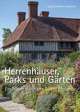 portada Herrenhäuser, Parks und Gärten: Ein Führer Durch den Süden Englands