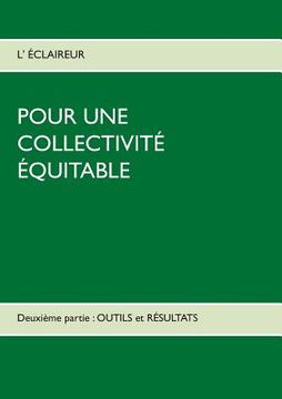 portada Pour Une Collectivité Équitable: Deuxième partie: OUTILS et RÉSULTATS (en Francés)