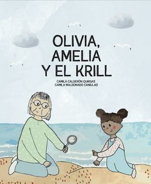 portada Olivia, Amelia y el Krill