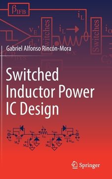 portada Switched Inductor Power IC Design (en Inglés)