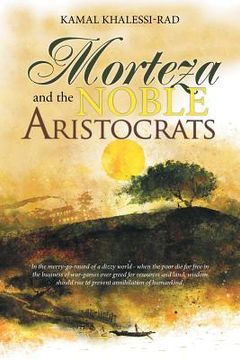 portada Morteza and the Noble Aristocrats (en Inglés)