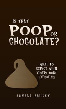 portada Is That Poop or Chocolate? (en Inglés)