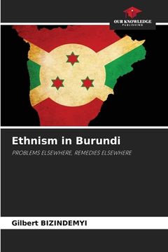 portada Ethnism in Burundi (en Inglés)