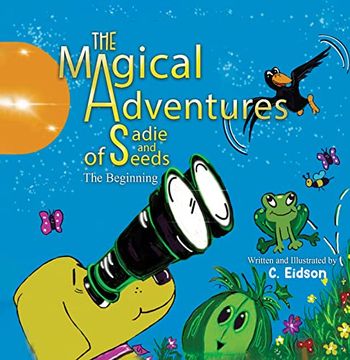 portada Magical Adventures of Sadie & Seeds (en Inglés)