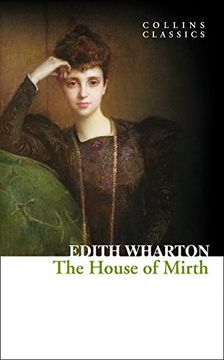 portada The House of Mirth (Collins Classics) (en Inglés)