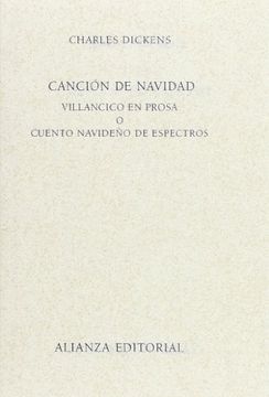 portada Canción de Navidad: Villancico en Prosa o Cuento Navideño de Espectros (Libros Singulares (Ls)) (in Spanish)