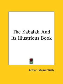 portada the kabalah and its illustrious book (in English)