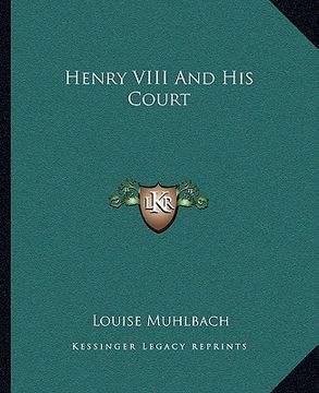 portada henry viii and his court (in English)