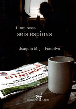 portada Cinco Rosas, Seis Espinas (in Spanish)