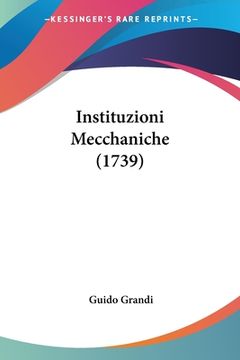 portada Instituzioni Mecchaniche (1739) (en Italiano)